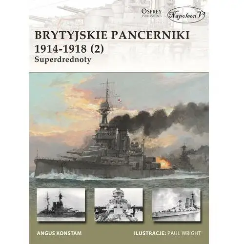 Brytyjskie pancerniki 1914-1918 2. Superdrednoty