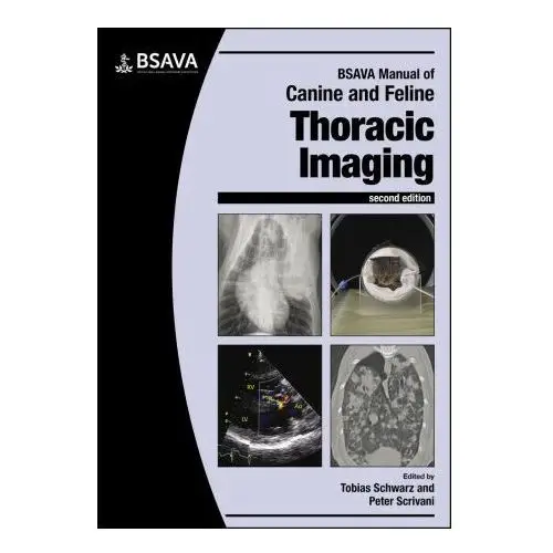 Bsava manual of canine and feline thoracic imaging 2nd edition British small animal veterinary association