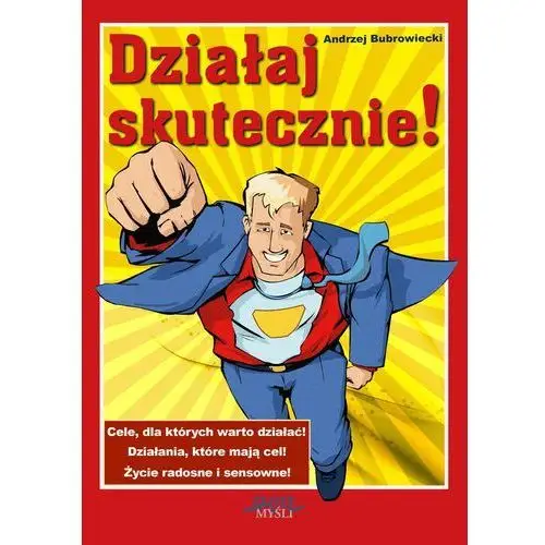 Działaj skutecznie