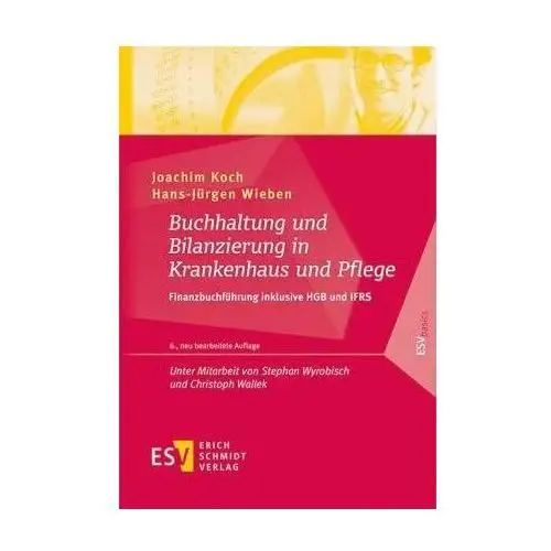 Buchhaltung und Bilanzierung in Krankenhaus und Pflege