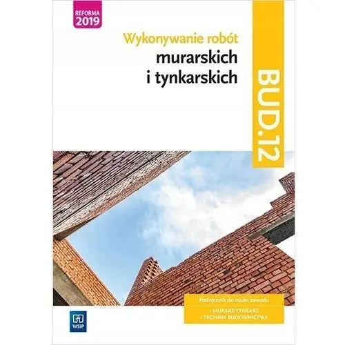 BUD.12. Podręcznik do nauki zawodu. Wykonywanie