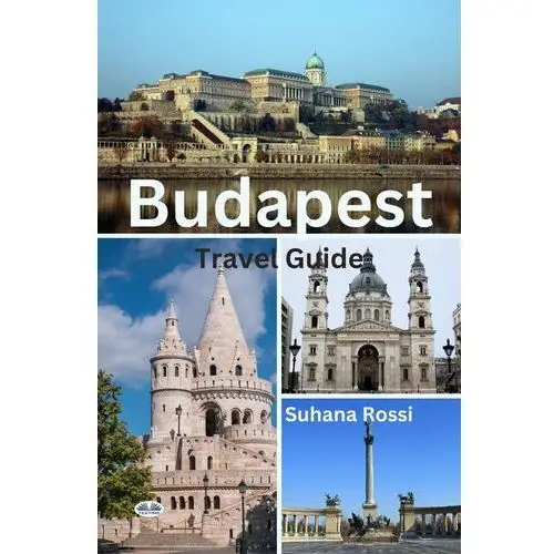 Budapest Travel Guide