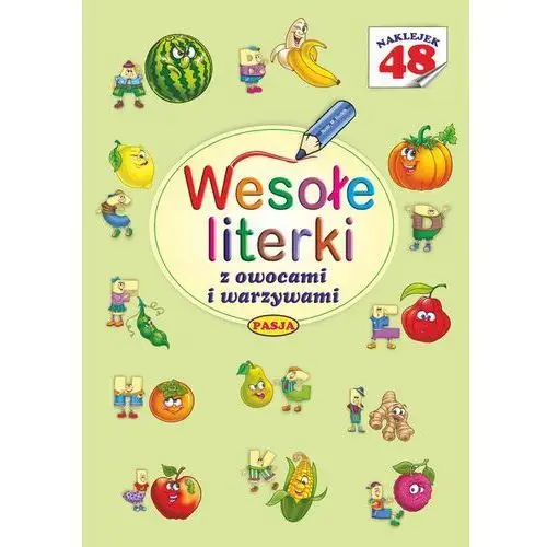 Wesołe literki z owocami i warzywami - Mariola Budek