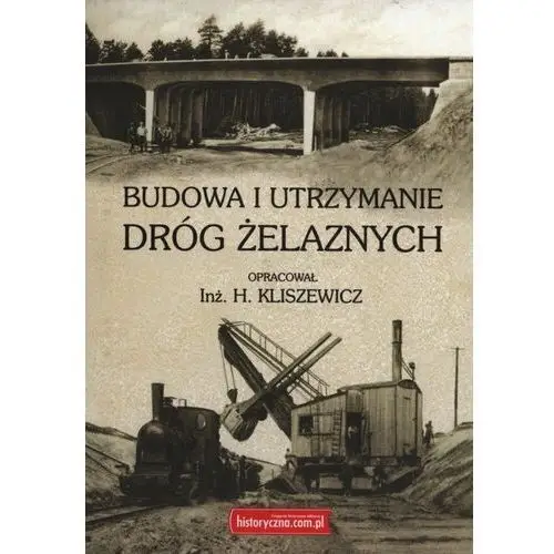 Budowa i utrzymanie dróg żelaznych