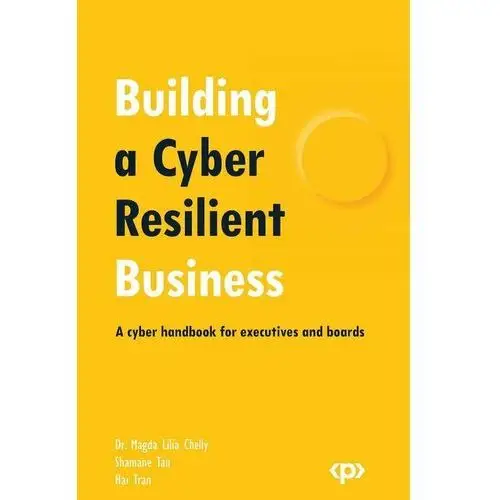 Building a Cyber Resilient Business