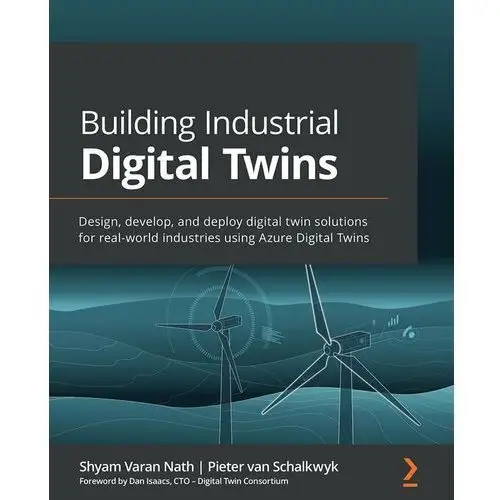 Building Industrial Digital Twins