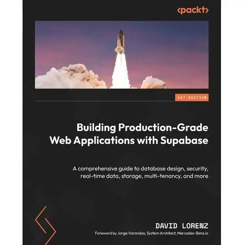 Building Production-Grade Web Applications with Supabase