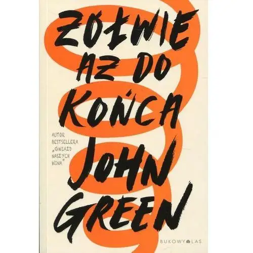 Żółwie aż do końca - John Green 2