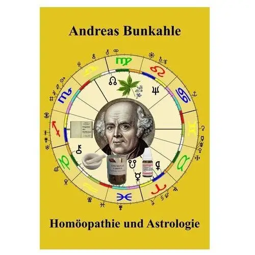Homöopathie und astrologie Bunkahle, andreas
