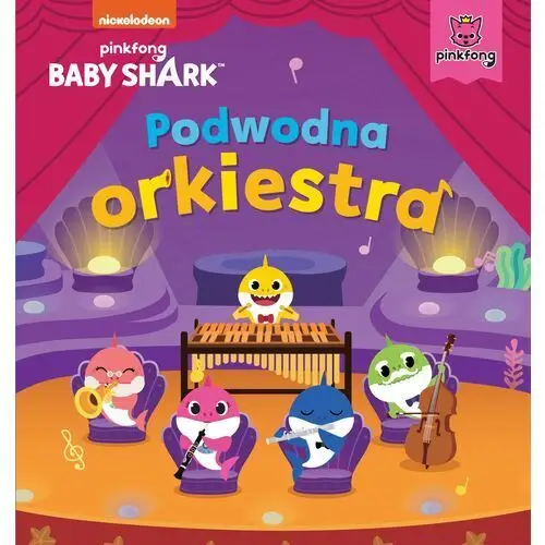 Burda książki Podwodna orkiestra. baby shark