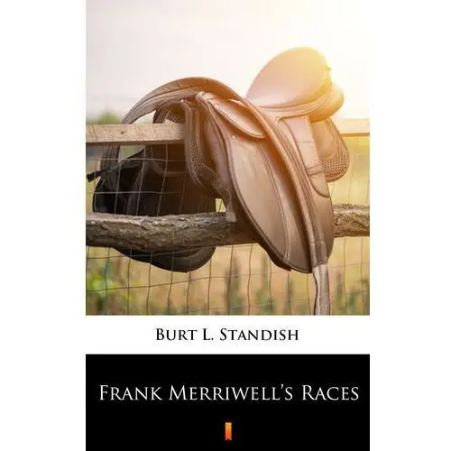 Burt l. standish Frank merriwell's races