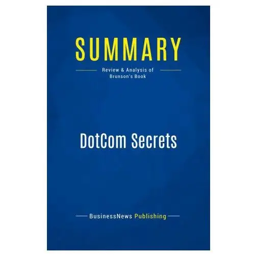 Summary: DotCom Secrets