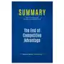 Summary: The End of Competitive Advantage Sklep on-line