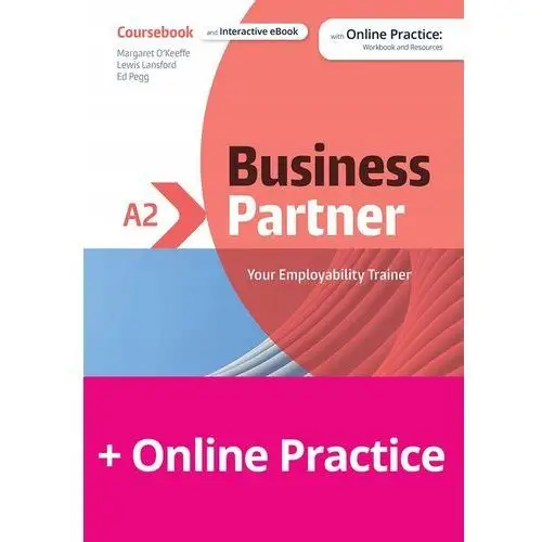 Business Partner A2. Coursebook with Practice Workbook and Resources
