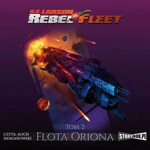 B.v. larson Flota oriona. rebel fleet. tom 2