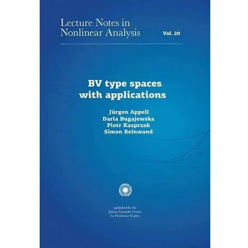 Bv type spaces with applications Wydawnictwo naukowe uniwersytetu mikołaja kopernika