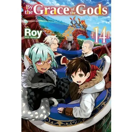 By the Grace of the Gods: Volume 14 (Light Novel)