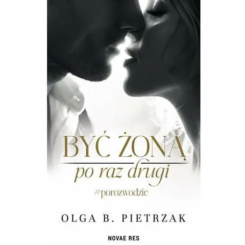 Być żoną po raz drugi #porozwodzie