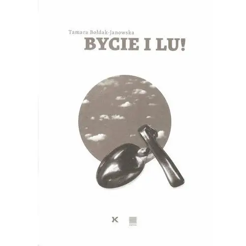 Bycie i Lu