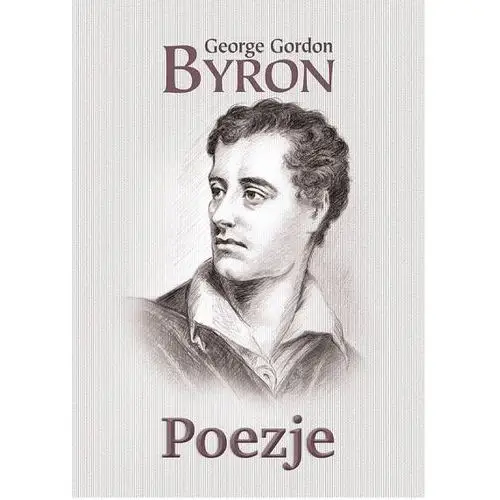 Poezje - wysyłka od 3,99 Byron george gordon