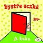 Bystre oczka. A kuku Sklep on-line