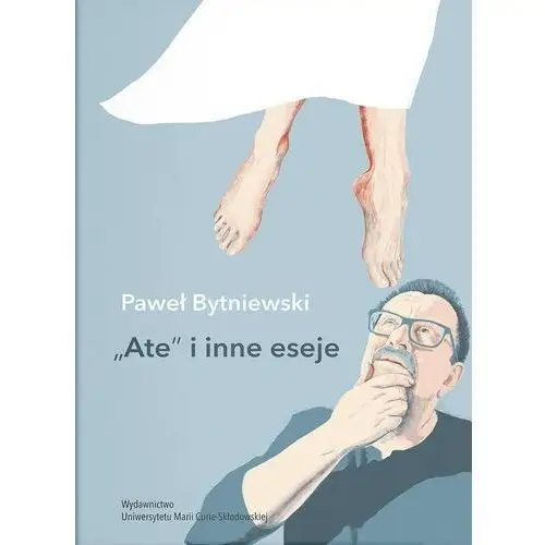 "ate" i inne eseje Bytniewski paweł