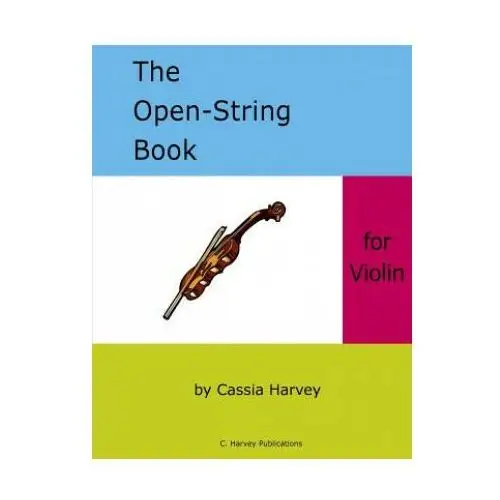 Open-string book for violin C. harvey publications