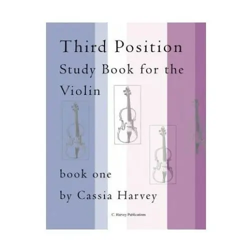 Third position study book for the violin, book one C. harvey publications