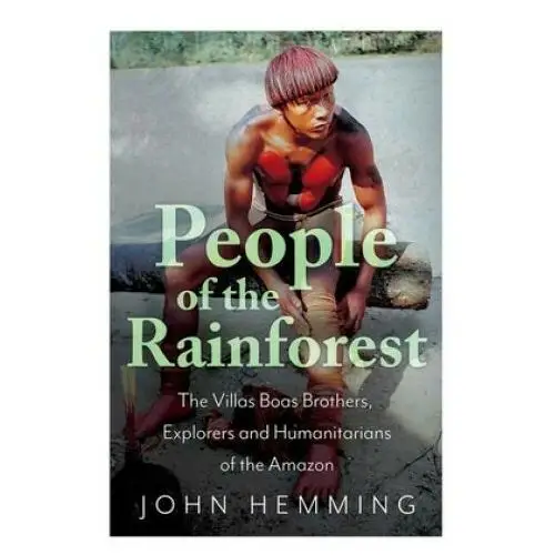 C hurst & co publishers ltd People of the rainforest