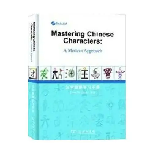 Mastering chinese characters: modern approach C press