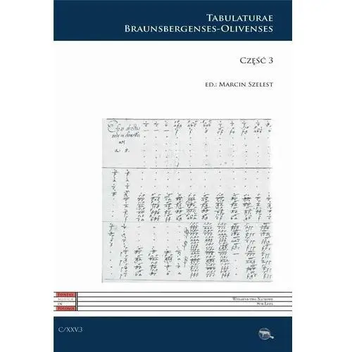 C XXV. Tabulaturae Braunsbergenses-Olivenses cz.3