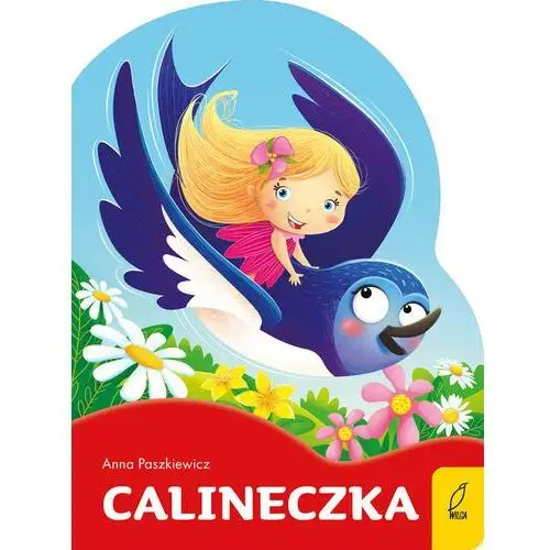 Calineczka. Bajki na dobranoc