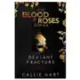 Blood & Roses Series Book One: Deviant & Fracture Sklep on-line