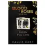 Blood & Roses Series Book Two: Burn & Fallen Sklep on-line