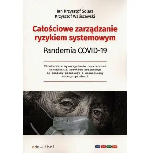 Całościowe zarządzanie ryzykiem systemowym Pandemia Covid