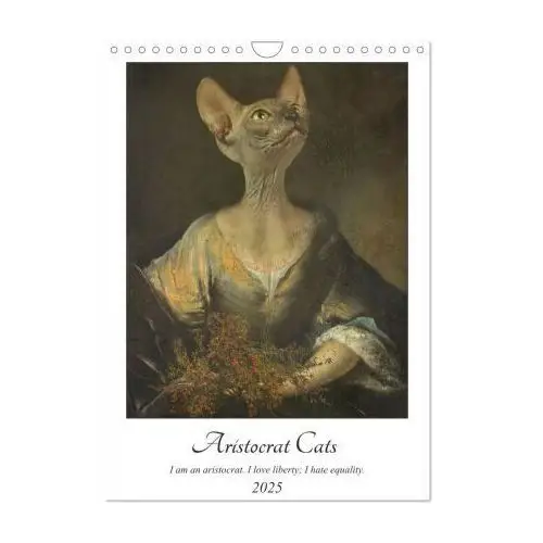 Aristocrat Cats (Wall Calendar 2025 DIN A4 portrait), CALVENDO 12 Month Wall Calendar