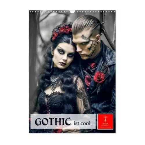 Gothic ist cool (wandkalender 2025 din a3 hoch), monatskalender Calvendo