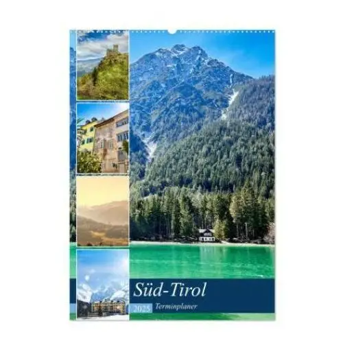 Süd-tirol terminplaner (wandkalender 2025 din a2 hoch), monatskalender Calvendo