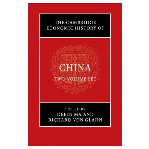 Cambridge economic history of china 2 volume hardback set Cambridge university press