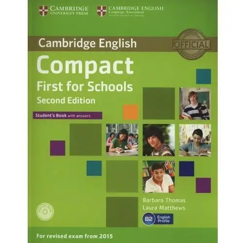 Cambridge English B2. First for Schools. Second edition. Student's Book with answers + CD