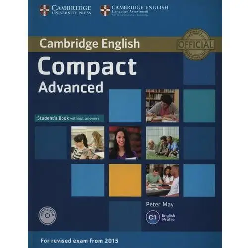 Cambridge English C1. Compact Advanced. Student's Book + CD
