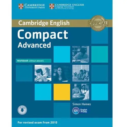 Cambridge English. Compact. Advanced. Workbook without Answers