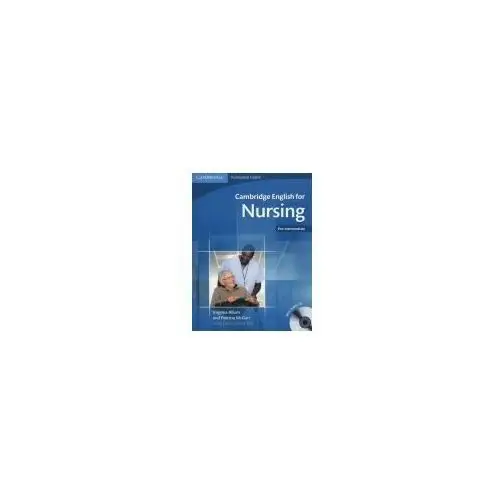 Cambridge english for nursing pre-intermediate + cd