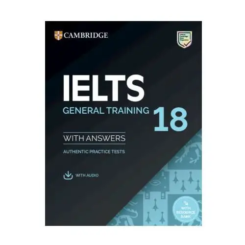 Ielts 18 general training student's book with answers with audio with resource bank Cambridge english