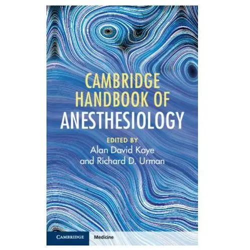 Cambridge Handbook of Anesthesiology