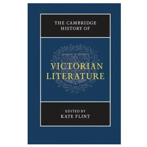 Cambridge history of victorian literature Cambridge university press