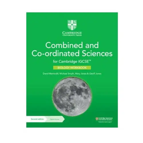 Cambridge IGCSE™ Combined and Co-ordinated Sciences Biology Workbook with Digital Access (2 Years)