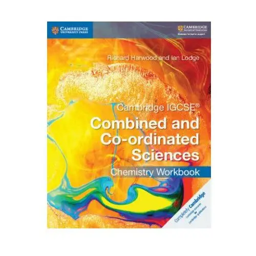 Cambridge IGCSE (R) Combined and Co-ordinated Sciences Chemistry Workbook