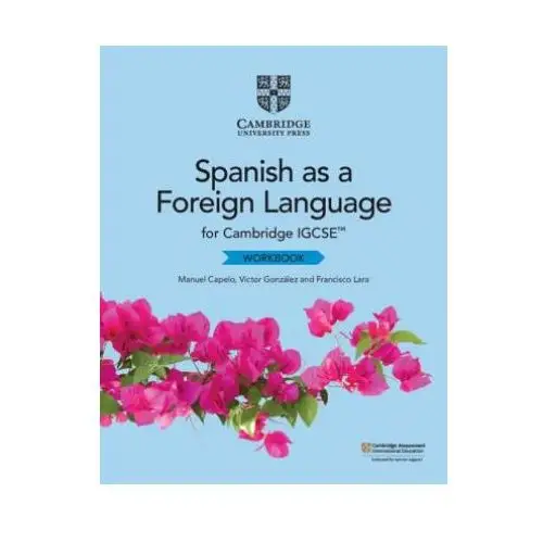 Cambridge IGCSE (TM) Spanish as a Foreign Language Workbook