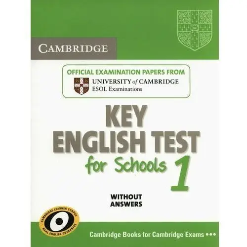 Cambridge. Key English Test for Schools 1